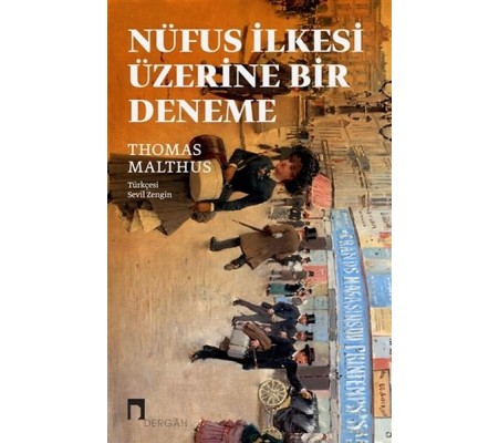 Nüfus İlkesi Üzerine Bir Deneme Nüfus İlkesi Üzerine Bir Deneme