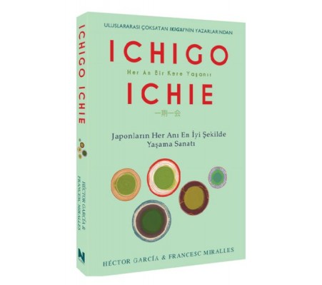 Ichıgo Ichıe Ichıgo Ichıe