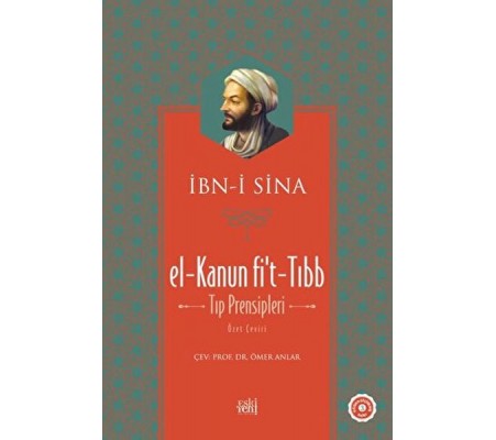 El-Kanun Fi't-Tıbb (Tıp Prensipleri) (Ciltli) El-Kanun Fi't-Tıbb (Tıp Prensipleri) (Ciltli)