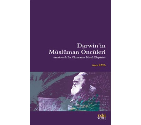 Darwin'in Müslüman Öncüleri Darwin'in Müslüman Öncüleri