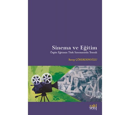 Sinema ve Eğitim Sinema ve Eğitim