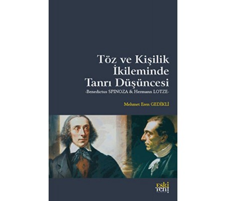 Töz ve Kişilik İkileminde Tanrı Düşüncesi Töz ve Kişilik İkileminde Tanrı Düşüncesi