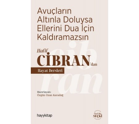 Avuçların Altınla Doluysa Ellerini Dua İçin Kaldıramazsın Avuçların Altınla Doluysa Ellerini Dua İçin Kaldıramazsın