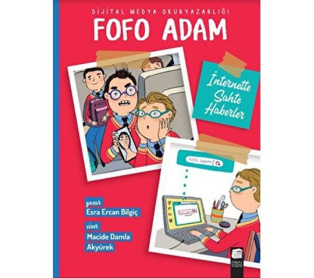 Fofo Adam - İnternette Sahte Haberler Fofo Adam - İnternette Sahte Haberler