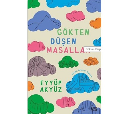 Gökten Düşen Masallar Gökten Düşen Masallar