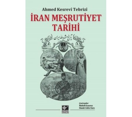 İran Meşrutiyet Tarihi İran Meşrutiyet Tarihi