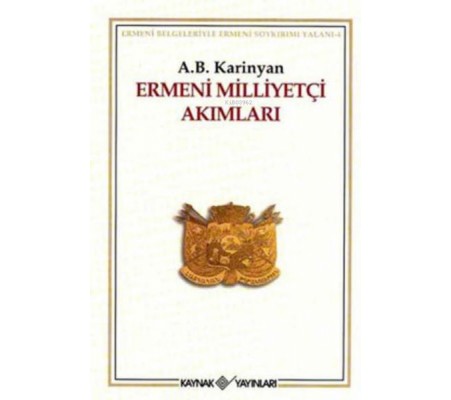 Ermeni Milliyetçi Akımları Ermeni Milliyetçi Akımları