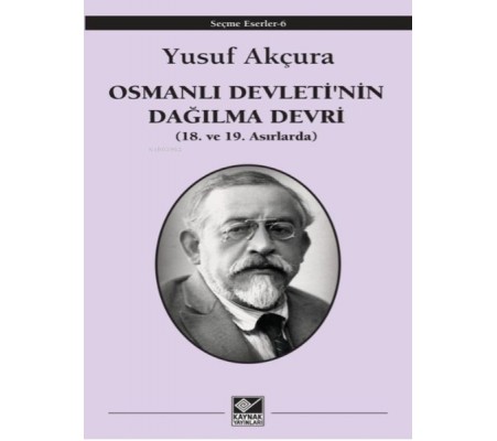 Osmanlı Devleti'nin Dağılma Devri