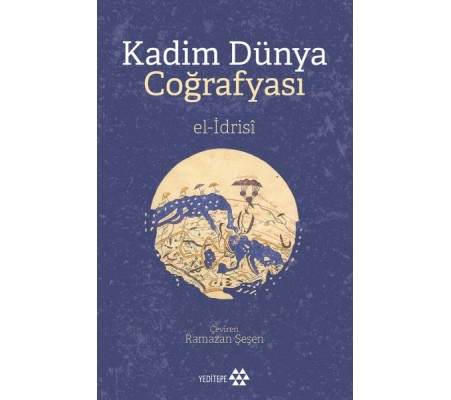 Kadim Dünya Coğrafyası Kadim Dünya Coğrafyası