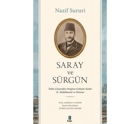 Saray ve Sürgün Saray ve Sürgün