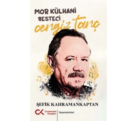 Mor Külhani Besteci Cengiz Tanç Mor Külhani Besteci Cengiz Tanç