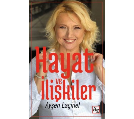 Hayat ve İlişkiler Hayat ve İlişkiler