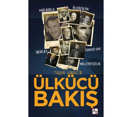 Ülkücü Bakış Ülkücü Bakış