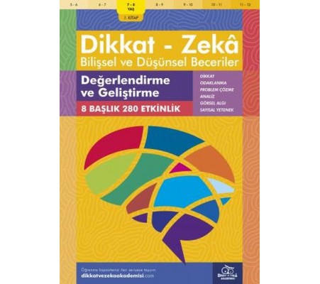 Değerlendirme ve Geliştirme (7-8 Yaş) - Dikkat Zeka Değerlendirme ve Geliştirme (7-8 Yaş) - Dikkat Zeka