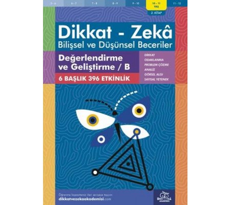 Değerlendirme ve Geliştirme - B (10-11 Yaş) - Dikkat Zeka