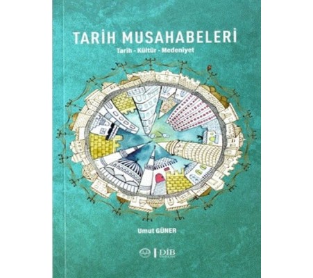 Tarih Musahabeleri Tarih Musahabeleri