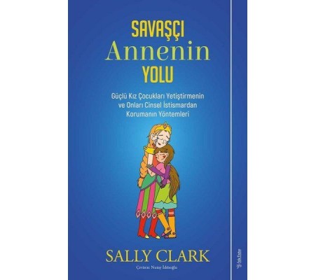 Savaşçı Annenin Yolu Savaşçı Annenin Yolu