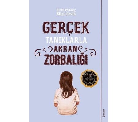 Gerçek Tanıklarla Akran Zorbalığı Gerçek Tanıklarla Akran Zorbalığı