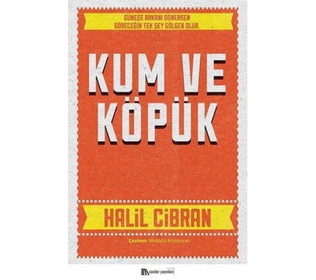 Kum ve Köpük Kum ve Köpük