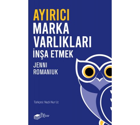 Ayırıcı Marka Varlıkları İnşa Etmek Ayırıcı Marka Varlıkları İnşa Etmek