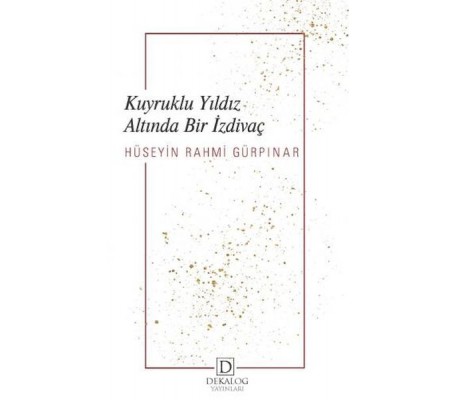 Kuyruklu Yıldız Altında Bir İzdivaç Kuyruklu Yıldız Altında Bir İzdivaç