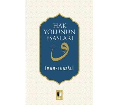 Hak Yolunun Esasları