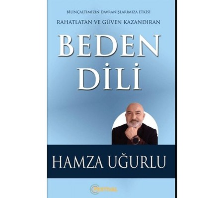 Beden Dili Rahatlatan ve Güven Kazandıran