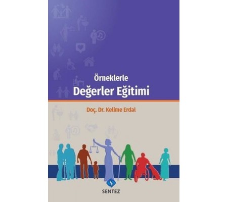Örneklerle Değerler Eğitimi Örneklerle Değerler Eğitimi
