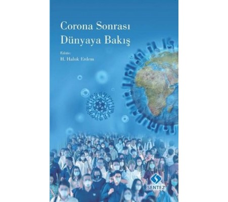 Corona Sonrası Dünyaya Bakış