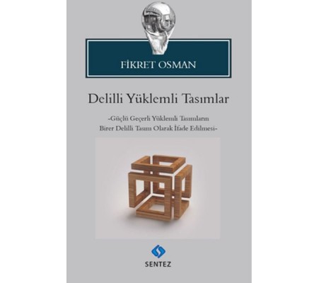 Delilli Yüklemli Tasımlar Delilli Yüklemli Tasımlar