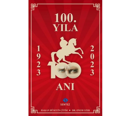 100.Yıla 100 Anı 100.Yıla 100 Anı