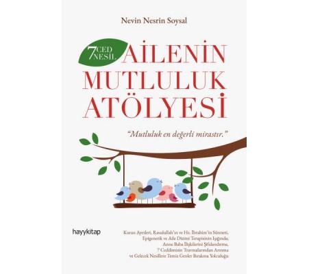 7 Ced 7 Nesil Ailenin Mutluluk Atölyesi