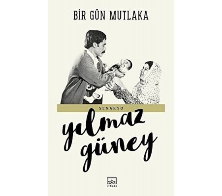 Bir Gün Mutlaka