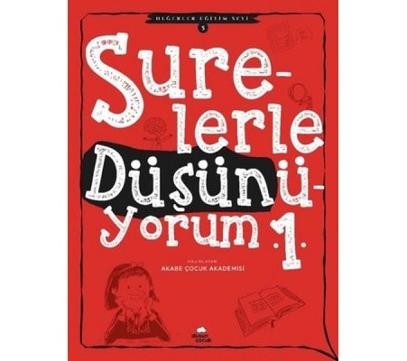 Surelerle Düşünüyorum 1 - Değerler Eğitimi Seti 5