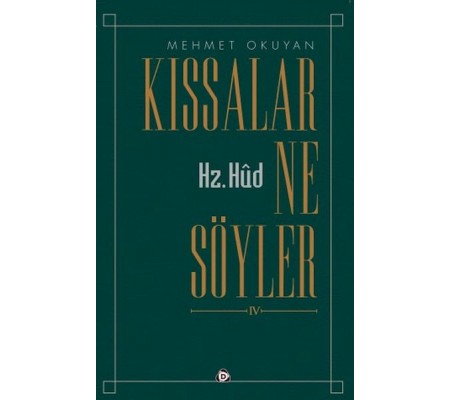 Kıssalar ne Söyler Hz.Hud Kıssalar ne Söyler Hz.Hud