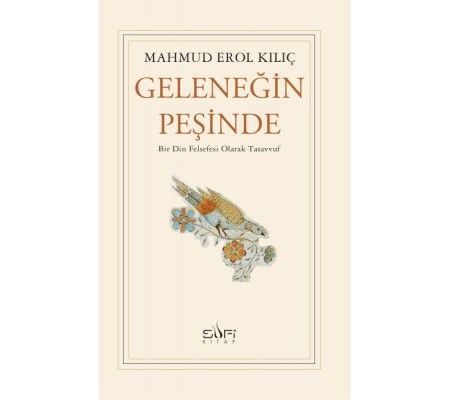 Geleneğin Peşinde