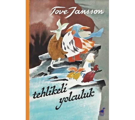 Tehlikeli Yolculuk Tehlikeli Yolculuk
