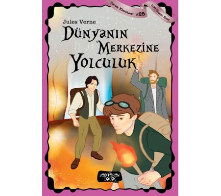 Dünyanın Merkezine Yolculuk Dünyanın Merkezine Yolculuk