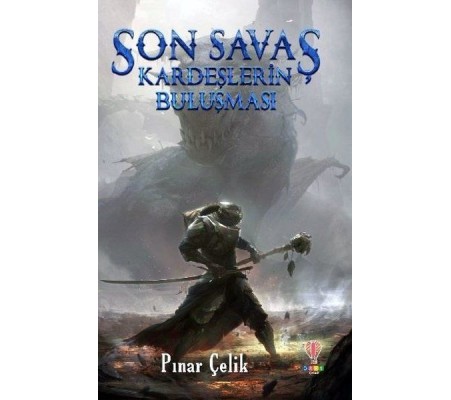 Son Savaş - Kardeşlerin Buluşması Son Savaş - Kardeşlerin Buluşması