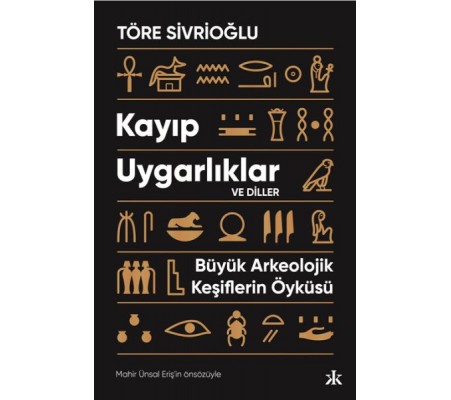 Kayıp Uygarlıklar ve Diller Kayıp Uygarlıklar ve Diller