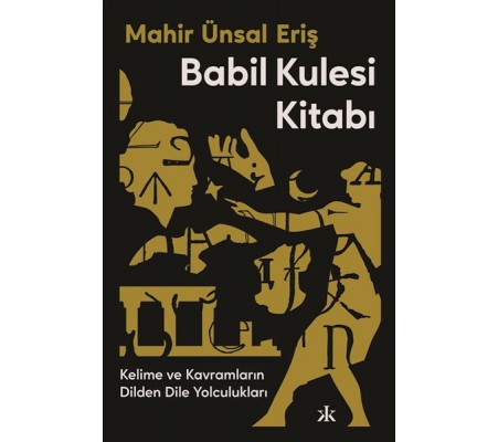 Babil Kulesi Kitabı Babil Kulesi Kitabı