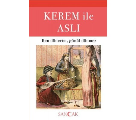 Kerem ile Aslı - Ben Dönerim, Gönül Dönmez