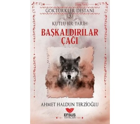 Başkaldırılar Çağı - Kutlu Bir Tarih