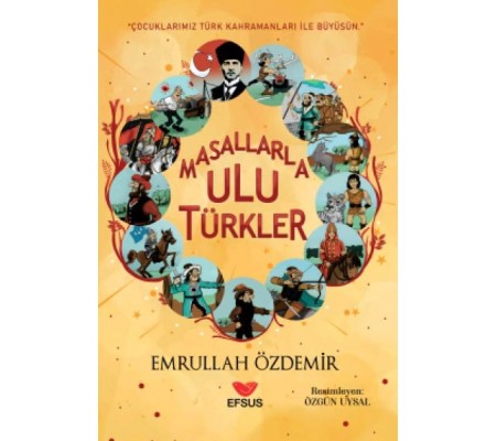 Masallarla Ulu Türkler Masallarla Ulu Türkler