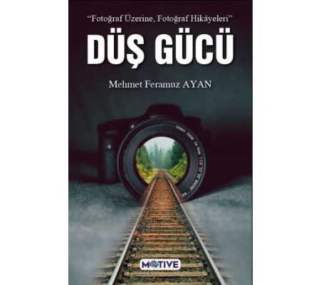Düş Gücü Düş Gücü