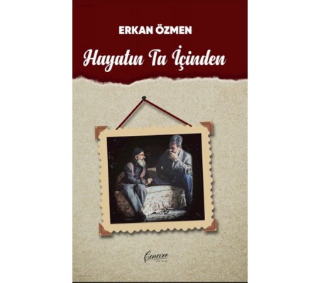 Hayatın Ta İçinden Hayatın Ta İçinden