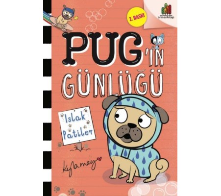 Pug’ın Günlüğü - Islak Patiler