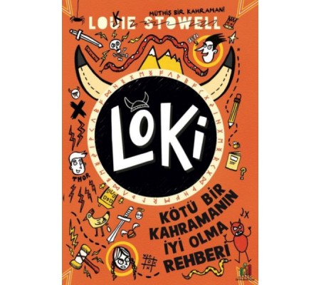 Loki - Kötü Bir Kahramanın İyi Olma Rehberi Loki - Kötü Bir Kahramanın İyi Olma Rehberi