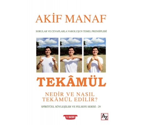 Tekâmül Nedir ve Nasıl Tekâmül Edilir? Tekâmül Nedir ve Nasıl Tekâmül Edilir?