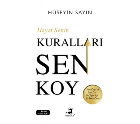 Hayat Senin Kuralları Sen Koy Hayat Senin Kuralları Sen Koy